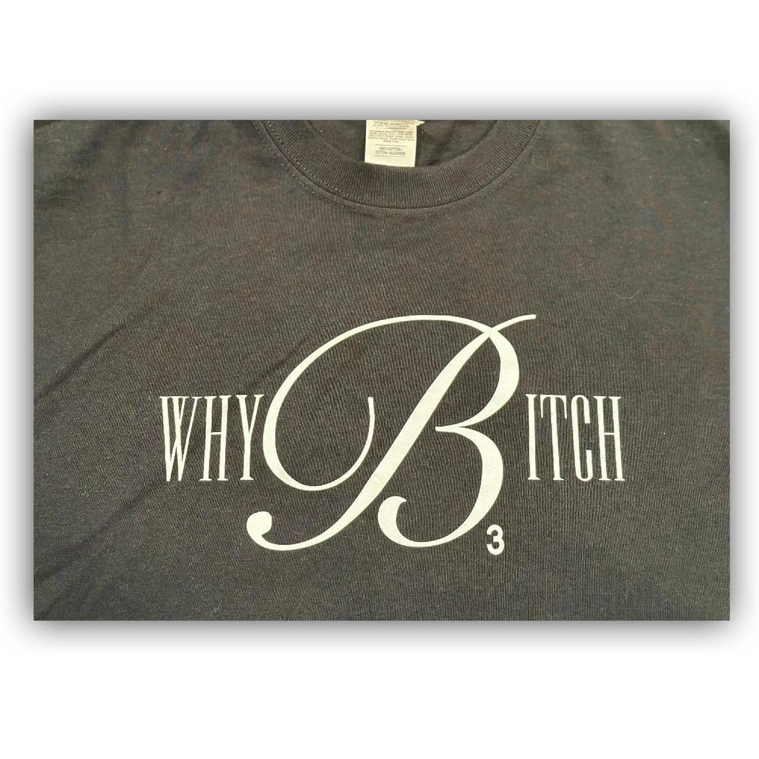Why Bitch