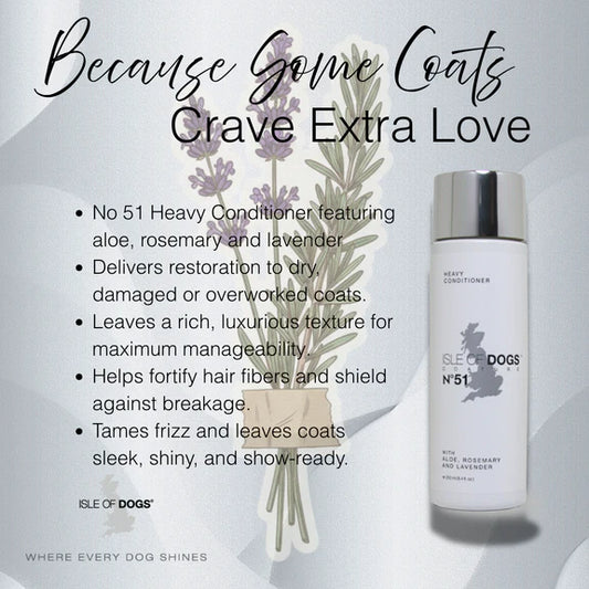 No.51 Heavy Management Conditioner